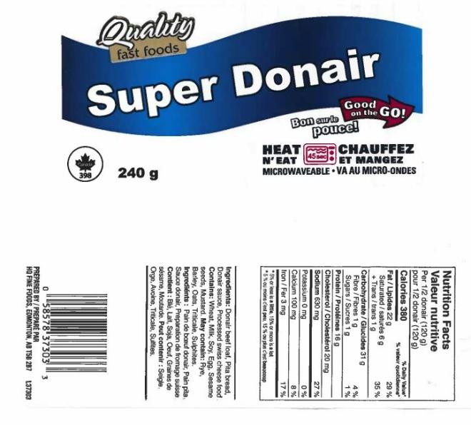 Quality fast foods: Super Donair